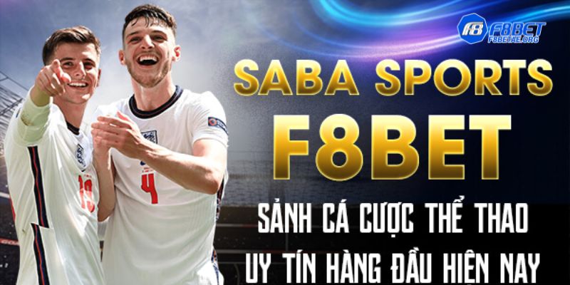 Giới thiệu về Saba Sports F8bet